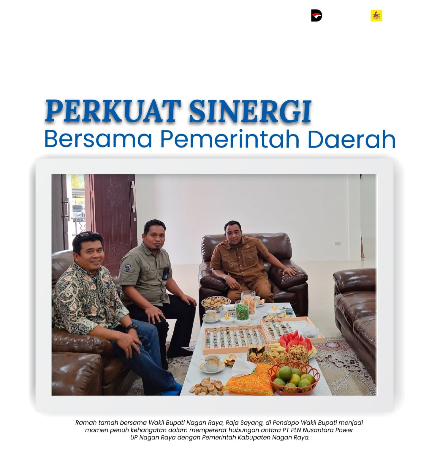 PLN Nusantara Power UP Nagan Raya Perkuat Sinergi dengan Pemerintah Daerah PLN Nusantara Power UP Nagan Raya Perkuat Sinergi dengan Pemerintah Daerah