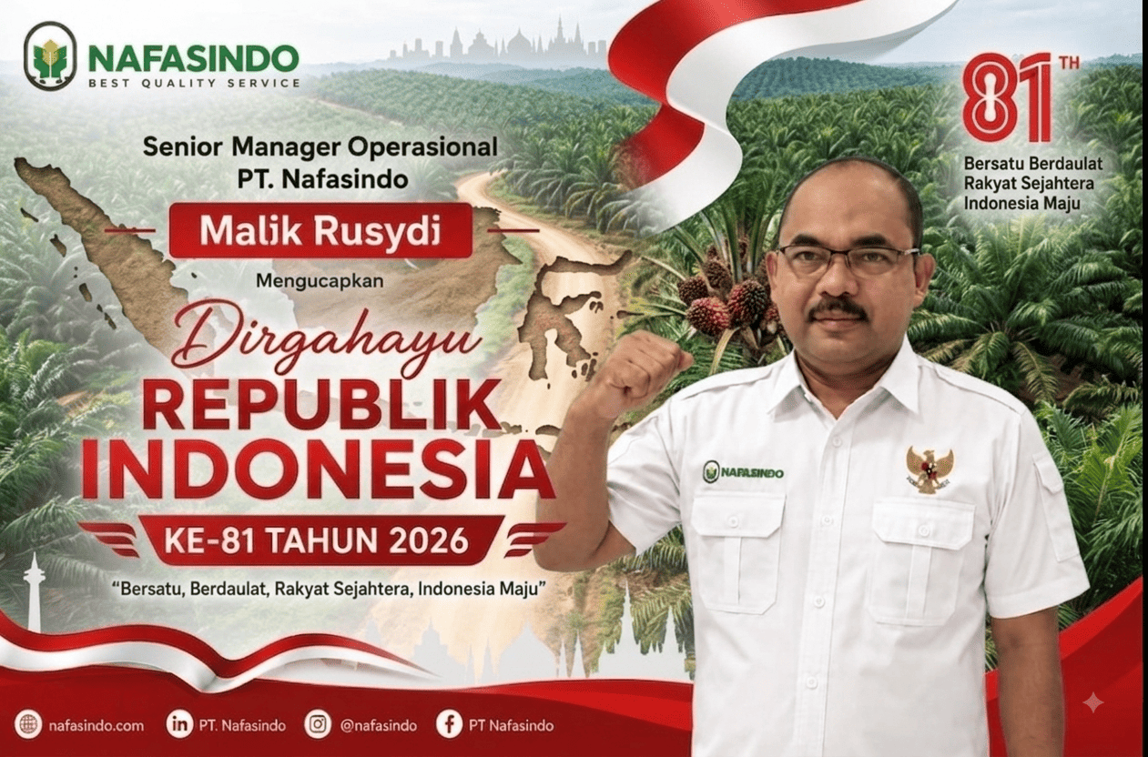 Senior Manager Operasional PT Nafasindo Malik Rusydi Ucapkan Selamat HUT Ke-81 Kemerdekaan RI